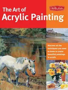 The Art of Acrylic Painting