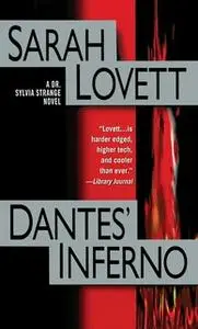 «Dantes' Inferno» by Sarah Lovett