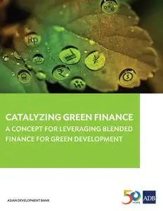 «Catalyzing Green Finance» by Asian Development Bank