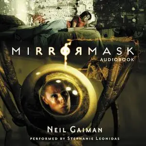 «MirrorMask» by Neil Gaiman