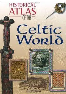 Historical Atlas of the Celtic World (Repost)