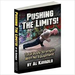 Pushing the Limits! Total Body Strength with No Equipment