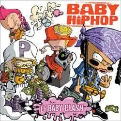 RS Baby Hip Hop Le Baby Clash