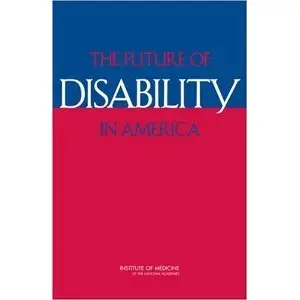 "The Future of Disability in America" (Repost)