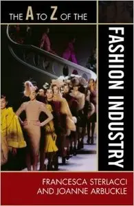 The A to Z of the Fashion Industry, 96th edition