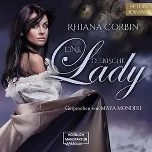 «Eine diebische Lady» by Rhiana Corbin