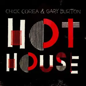 Chick Corea & Gary Burton - Hot House (2012) {Concord}