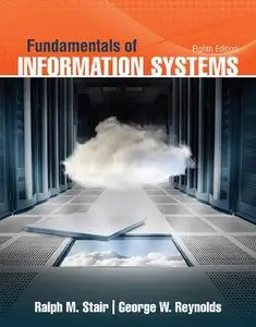 Fundamentals of Information Systems, 8 edition
