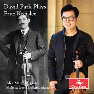 David Park, Alex Marshall, Melissa Garff Ballard - Kreisler & Others - Violin Works (2020) [Official Digital Download 24/96]