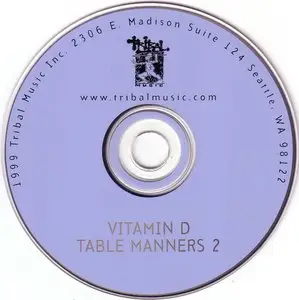 Vitamin D - Table Manners 2 (1999) {Tribal Music} **[RE-UP]**