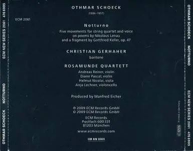 Christian Gerhaher, Rosamunde Quartett - Othmar Schoeck: Notturno (2009)