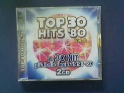 Top 30 Hits '80 Vol. 2 (2CD 2007)