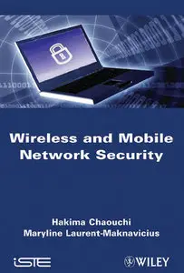 "Wireless and Mobile Network Security, Security Basics, Security in On-the-shelf and Emerging Technologies" (Repost)
