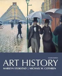 Art History, Combined Volume (4th Edition) (repost)