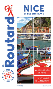 Guide du Routard Nice et ses environs 2020-2021 - Collectif