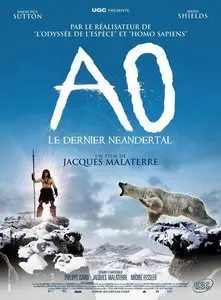 Ao: The Last Hunter / Ao, le dernier Néandertal (2010)