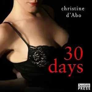 «30 Days» by Christine d’Abo