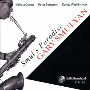 Gary Smulyan - Smul's Paradise (2012)