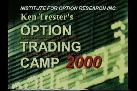 Ken Trester's - Option Trading Camp