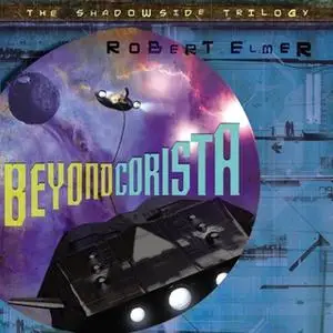 «Beyond Corista» by Robert Elmer