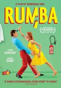 Rumba - by Dominique Abel, Fiona Gordon, Bruno Romy (2008)