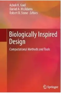 Biologically Inspired Design: Computational Methods and Tools [Repost]