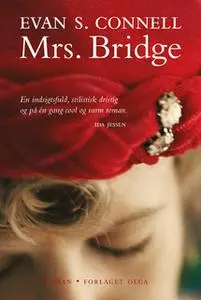 «Mrs. Bridge» by Evan S. Connell