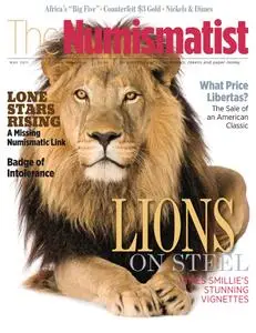 The Numismatist - May 2011