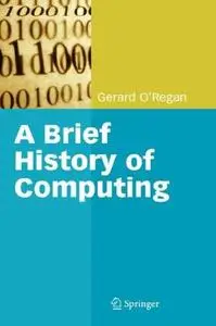A Brief History of Computing