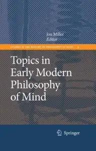 Topics in Early Modern Philosophy of Mind