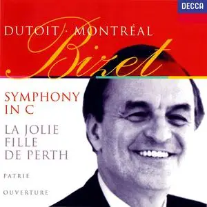 Charles Dutoit, Orchestre Symphonique de Montréal - Georges Bizet: Symphony in C, La jolie fille de Perth, Patrie (1996)