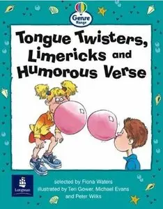 Literacy Land: Tongue Twisters, Limericks and Humorous Verse (repost)