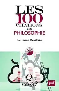 Laurence Devillairs, "Les 100 citations de la philosophie"