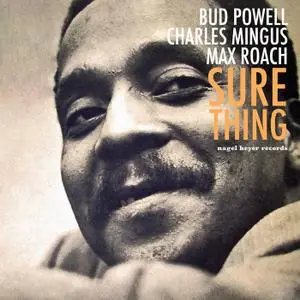 Bud Powell - Sure Thing - Live in Toronto (2021) [Official Digital Download]