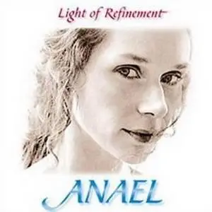 Anael - Light of Refinement (1998)