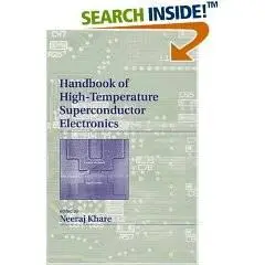 Handbook of High-Temperature Superconductor Electronics