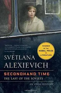 Secondhand Time: The Last of the Soviets [Repost]