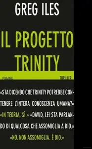 Greg Iles - Il Progetto Trinity