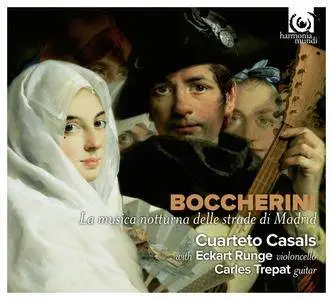 Cuarteto Casals - Boccherini: La musica notturna delle strade di Madrid (2011) [Official Digital Download]