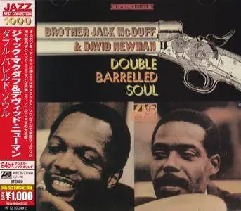 Brother Jack McDuff & David Newman - Double Barrelled Soul (1967) {2012 Japan Jazz Best Collection 1000 Series WPCR-27040}