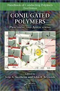 Conjugated Polymers: Processing and Applications (Repost)