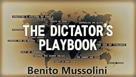 PBS - The Dictators Playbook Series 1: Part 3 Benito Mussolini (2019)