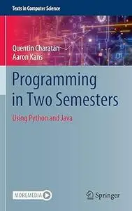 Programming in Two Semesters: Using Python and Java (Repost)