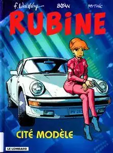 Rubine 9 - Cité modèle