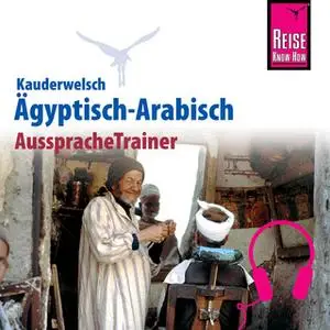 «Kauderwelsch AusspracheTrainer: Ägyptisch-Arabisch» by Hans-Günter Semsek