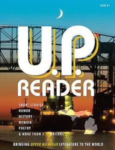 «U.P. Reader» by Michigan Marquette