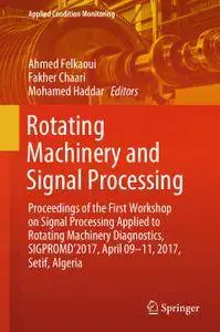 Rotating Machinery and Signal Processing (Repost)