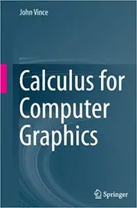 Calculus for Computer Graphics (Repost)