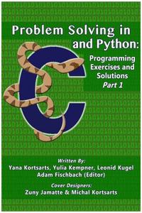 Problem Solving in C and Python: Programming Exercises and Solutions, Part 1