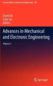 Advances in Mechanical and Electronic Engineering: Volume 3 (repost)